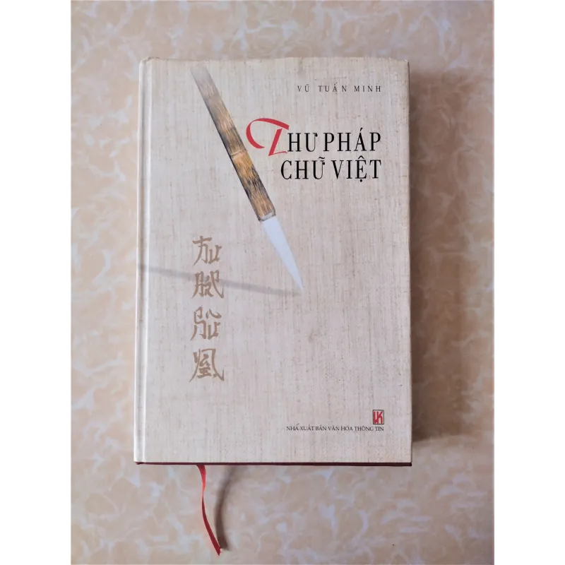 Sách: Thư tháp chữ Việt - Tác giả: Vũ Tuấn Minh 712307