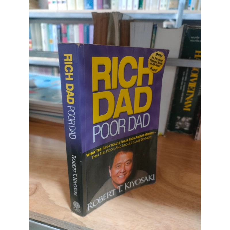 RICH DAD poor dad
- Robert T. Kiyosaki 277309