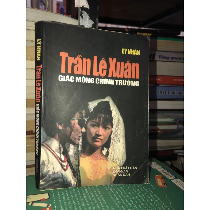 Trần Lệ Xuân - Giấc mộng chính trường - Lý Nhân 936859