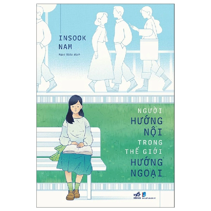 Người Hướng Nội Trong Thế Giới Hướng Ngoại - Insook Nam (Mới 100%) Sách tư duy, kỹ năng sống, Nhã Nam - SÁCH ĐẠI HỌC 492468