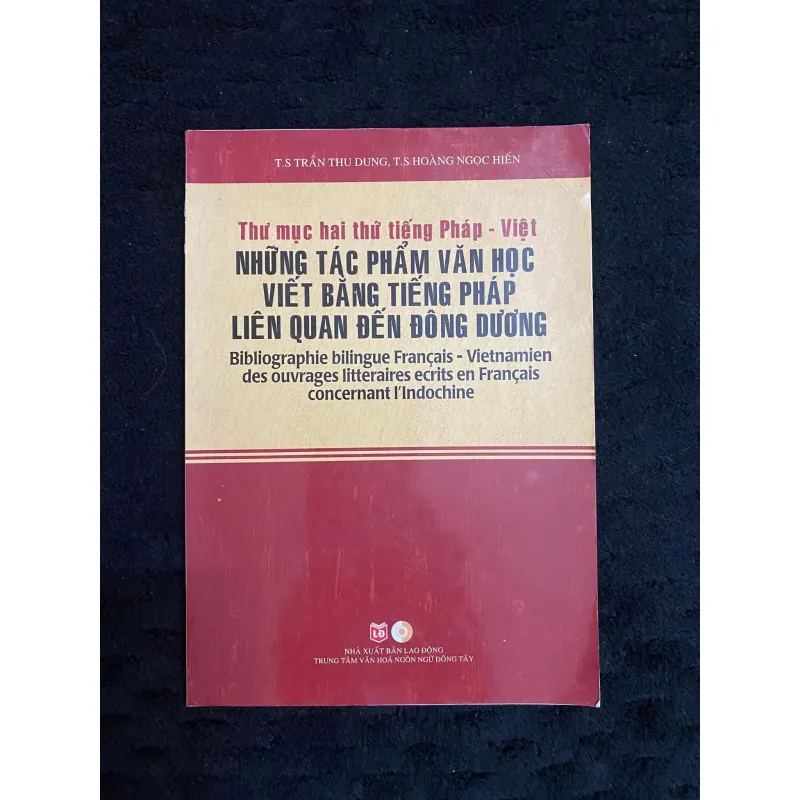 Những tác phẩm văn học viết bằng tiếng Pháp liên quan đến Đông Dương 1041621