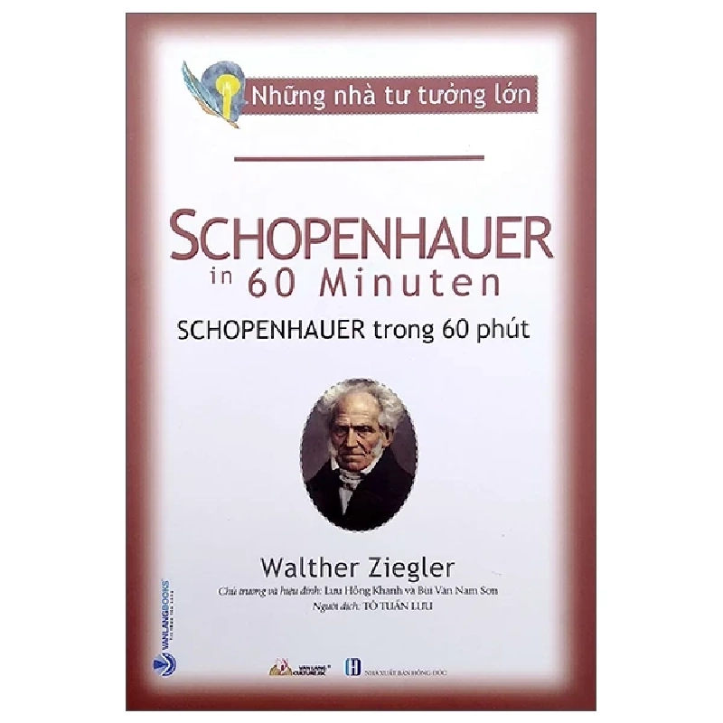 Những Nhà Tư Tưởng Lớn - Schopenhauer Trong 60 Phút - Walther Ziegler 281237