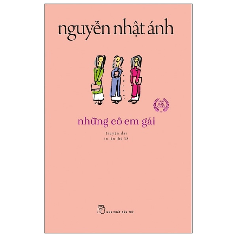 Những Cô Em Gái - Nguyễn Nhật Ánh (Mới 100%) Tiểu thuyết, NXB Trẻ - SÁCH ĐẠI HỌC 480890