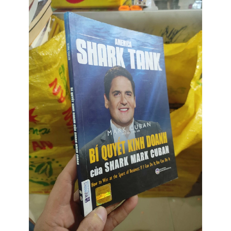 America Shark Tank - Bí quyết kinh doanh của shark Mark CubanHPB.HCM01/03 321065