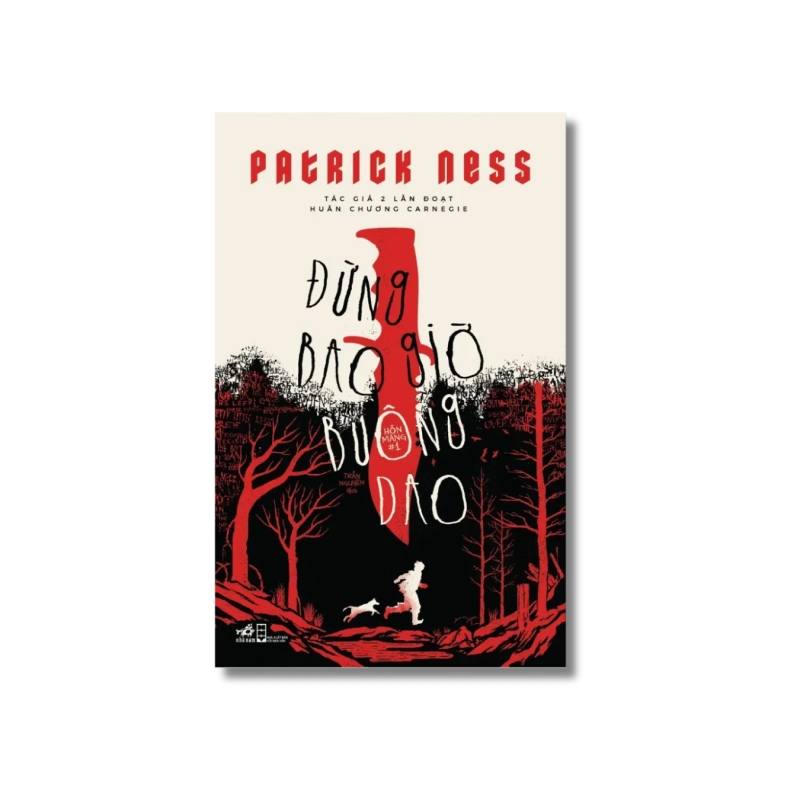 Hỗn mang: Đừng bao giờ buông dao - Patrick Ness 724703