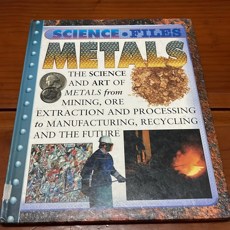 PICTURE BOOK Science files metals 536342