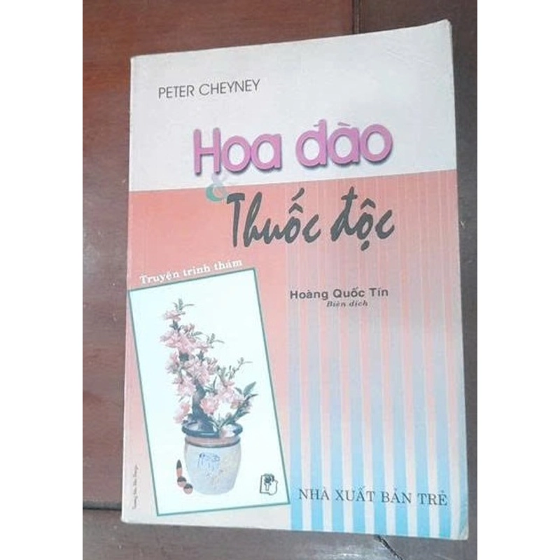 Peter Cheyney - HOA ĐÀO & THUỐC ĐỘC (truyện trinh thám) 546228