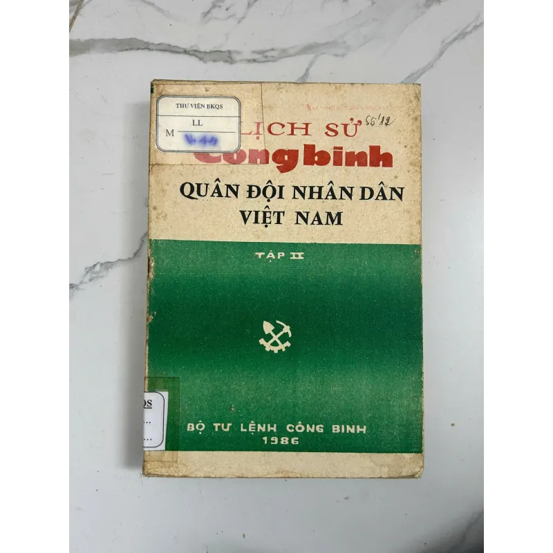 Lịch Sử Công Binh Quân Đội Nhân Dân Việt Nam Tập II 799260