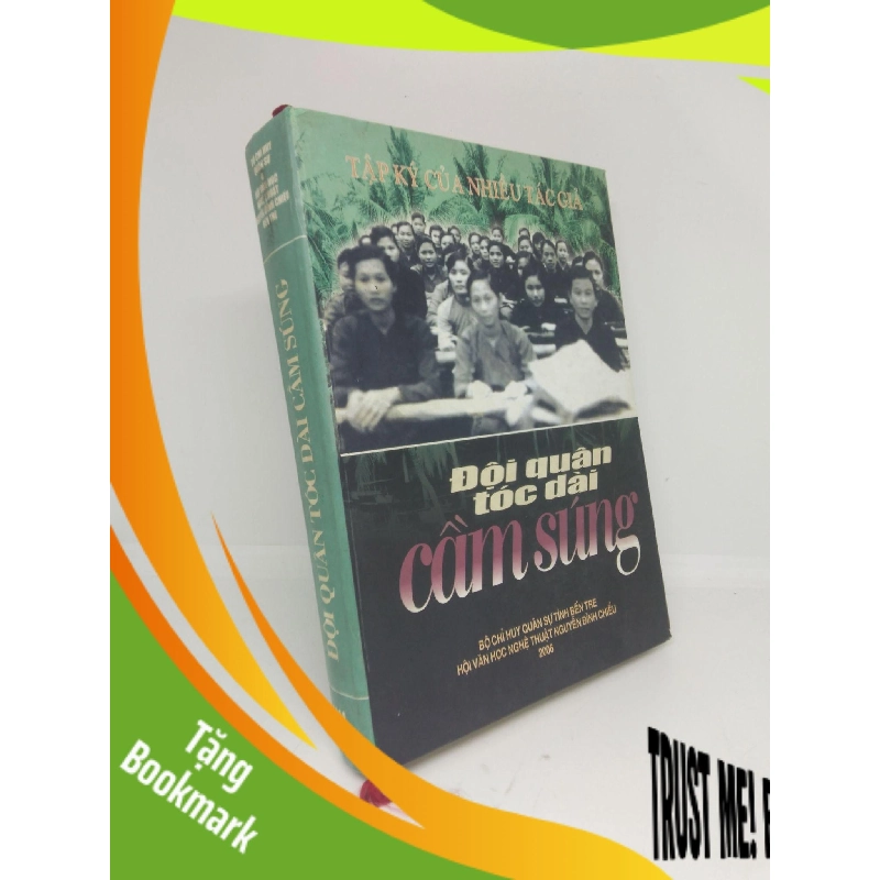 (TẶNG BOOKMARK) Đội quân tóc dài cầm súng 2006 mới 75% ghi , bẩn RBK2711 943362