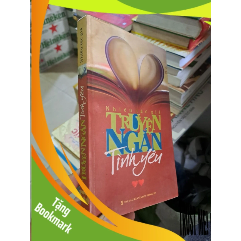 (TẶNG BOOKMARK) Truyện ngắn tình yêu mới 60% 2009 -RBK205 Nhiều tác giả SÁCH VĂN HỌC 954941