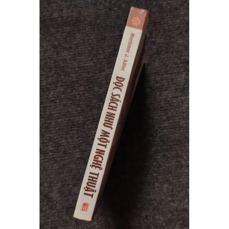 Đọc sách như một nghệ thuật-Mortimer J. Adler và Charles Van Doren.  1036767