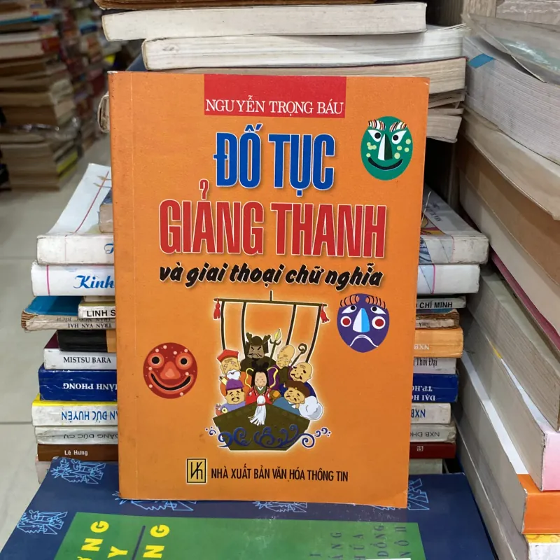 Đố Tục Giảng Thanh Và Giai Thoại Chữ Nghĩa♟️ 746084