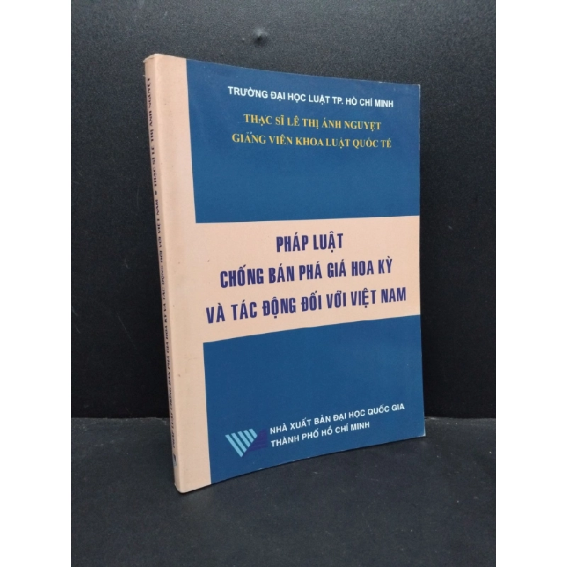 [Phiên Chợ Sách Cũ] Pháp luật chống bán phá giá Hoa Kỳ và tác động đối với Việt Nam 2009 2303 425033