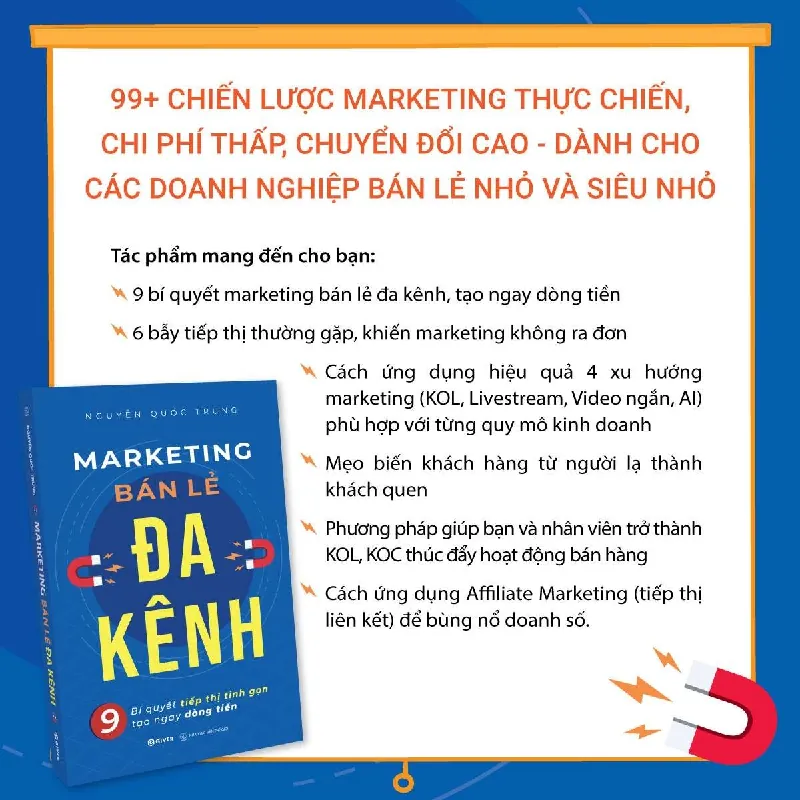 Marketing Bán Lẻ Đa Kênh - Nguyễn Quốc Trung - GIVER BOOKS - MARKETING KINH DOANH 595449