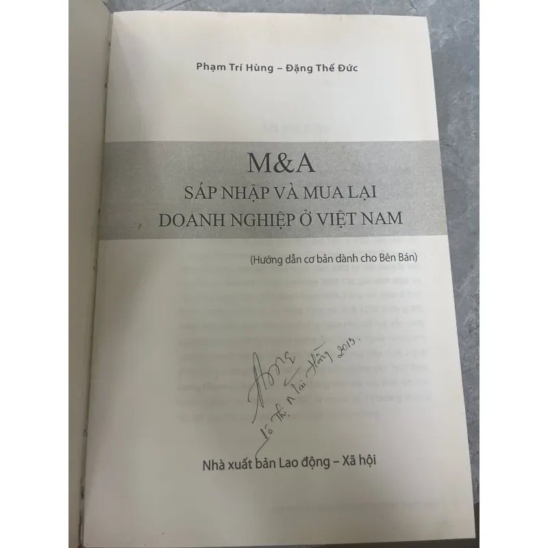 SÁP NHẬP VÀ MUA LẠI DOANH NGHIỆP Ở VIỆT NAM - PHẠM TRÍ HÙNG, ĐẶNG THẾ ĐỨC 785074
