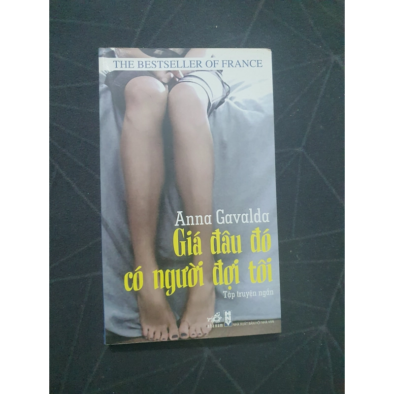 "Giá đâu đó có người đợi tôi" - Anna Gavalda 496120