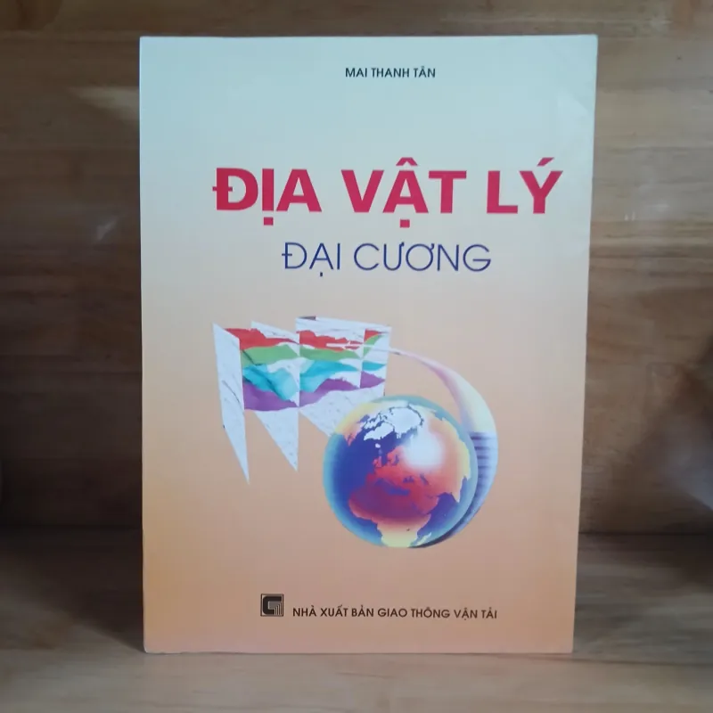 Địa Vật Lý Đại Cương - Mai Thanh Tân 970036
