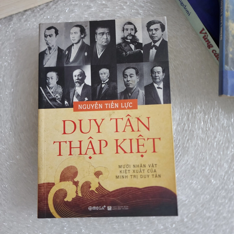 Duy tân thập kiệt 10 nhân vật kiệt xuất của Minh Trị | chữ ký tác giả Nguyễn Tiến Lực  517995