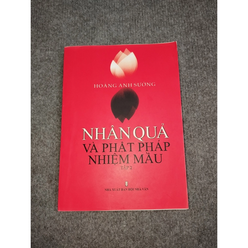 NHÂN QUẢ VÀ PHẬT PHÁP NHIỆM MÀU TẬP 2 494782