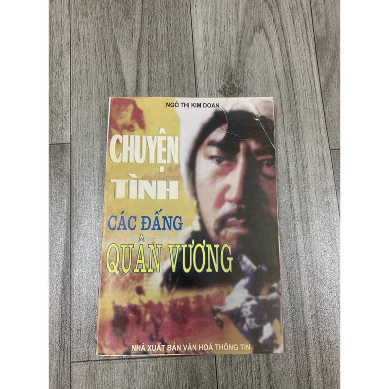Chuyện tình các đấng quân vương - ngô thị kim doan. 1b3 518969