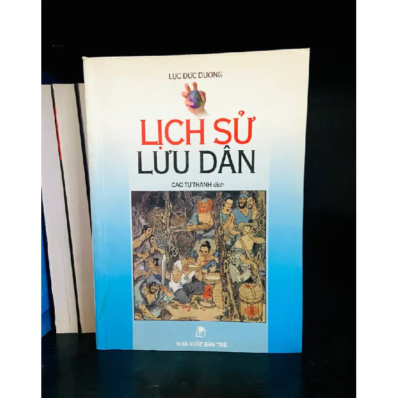 Lịch sử lưu dân - Lục Đức Dương 554848