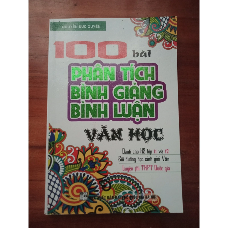 100 bài phân tích, bình giảng, bình luận văn học - Nguyễn Đức Quyền 522302