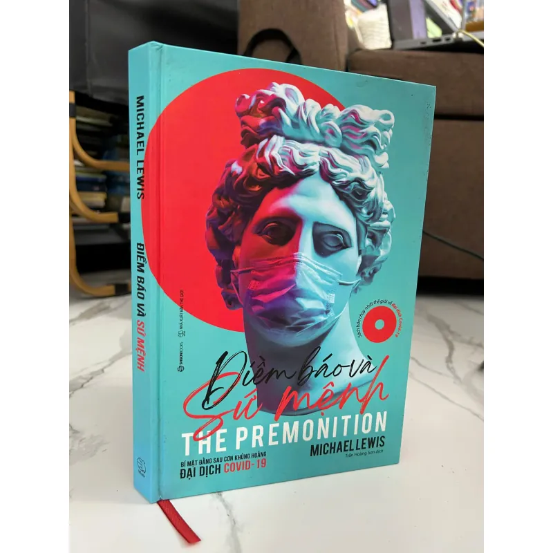 Điềm báo và Sứ mệnh (The Premonition) - Michael Lewis - Khoa học Xã hội 781291