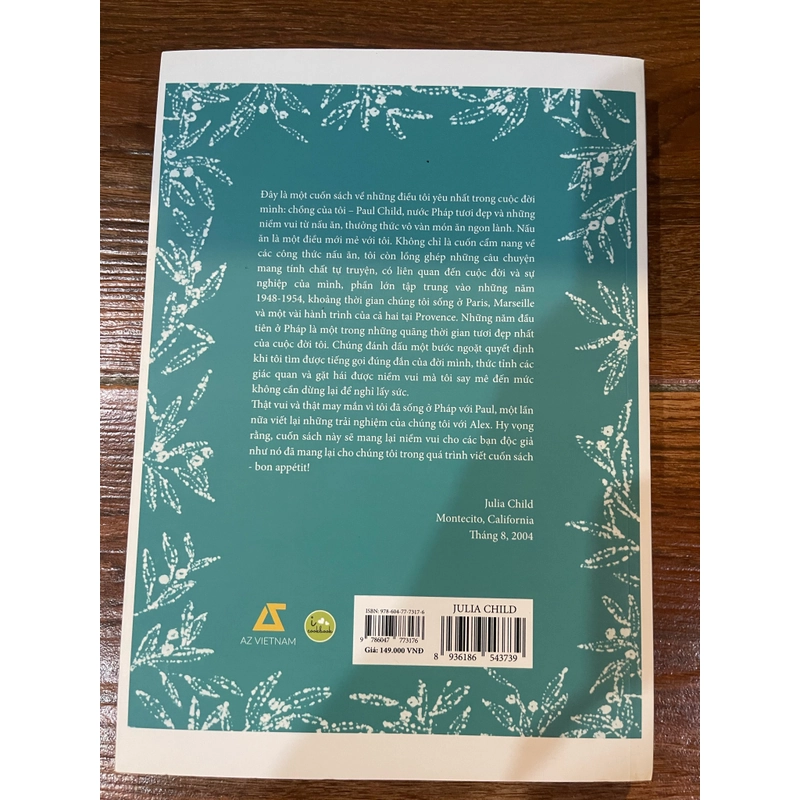 Julia Child Và Cuộc Sống Ở Pháp - Julia Child, Alex Prud’homme (k1) 516517
