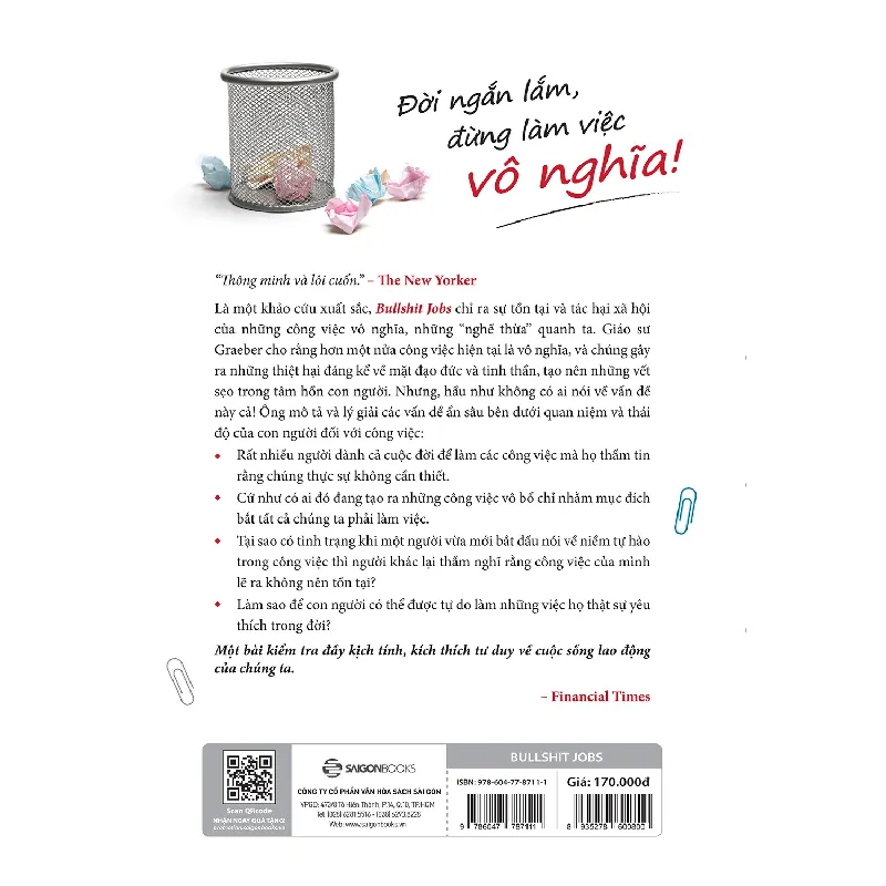 Đời Ngắn Lắm, Đừng Làm Việc Vô Nghĩa! - David Graeber 296392