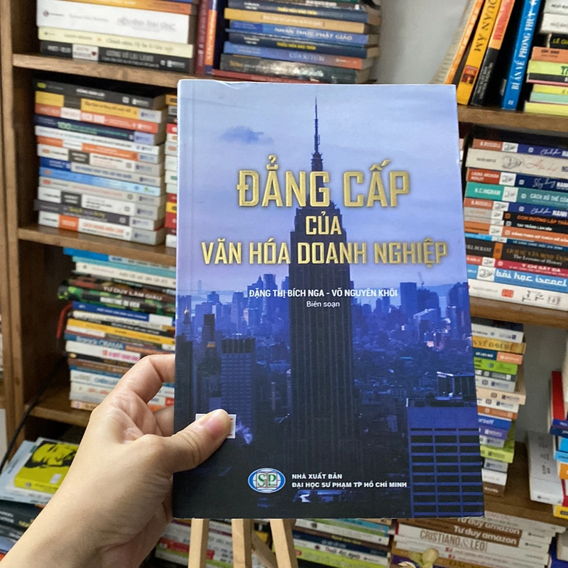 Sách đẳng cấp của văn hóa doanh nghiệp đặng Thị bích Nga võ Nguyên khôi 530048