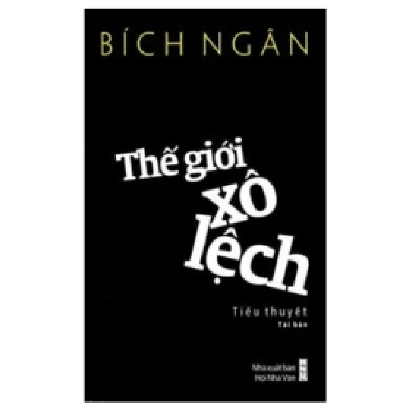 Thế Giới Xô Lệch - Bích Ngân 403734