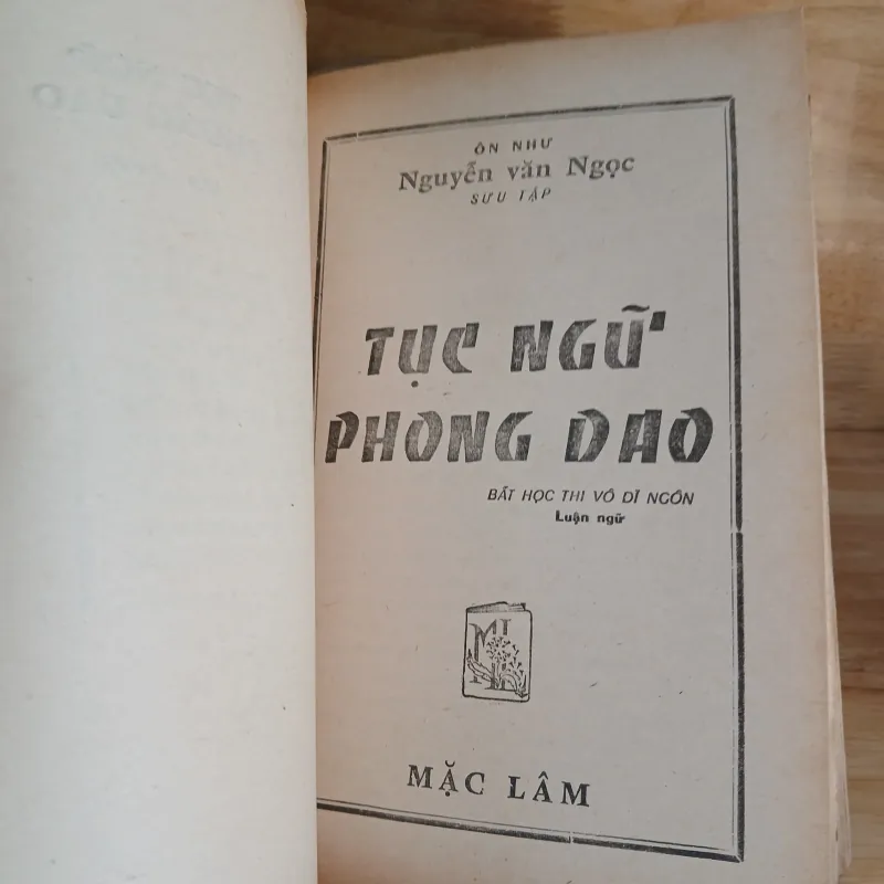 Tục Ngữ Phong Dao (Một Kho Vàng Chung Của Nhân Loại) - Mặc Lâm Xuất Bản 1967 800058