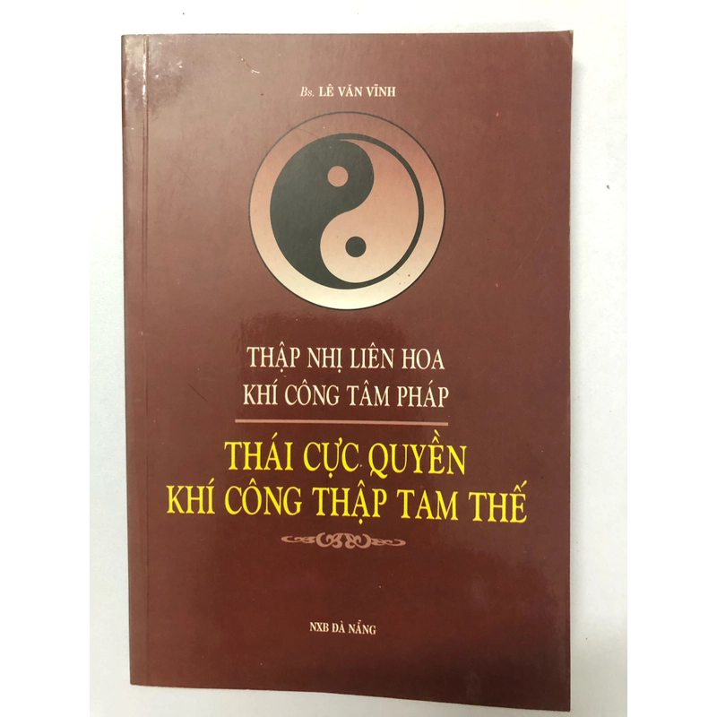 THẬP NHỊ LIÊN HOA KHÍ CÔNG TÂM PHÁP - THÁI CỰC QUYỀN KHÍ CÔNG THẬP TAM THẾ  291100