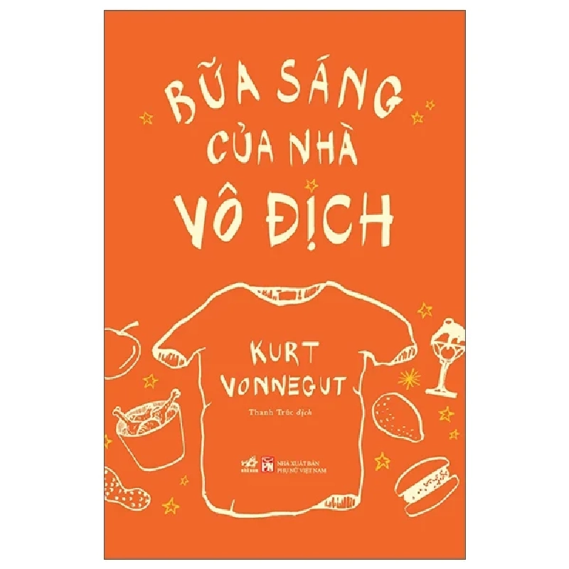 Bữa Sáng Của Nhà Vô Địch - Kurt Vonnegut 303914