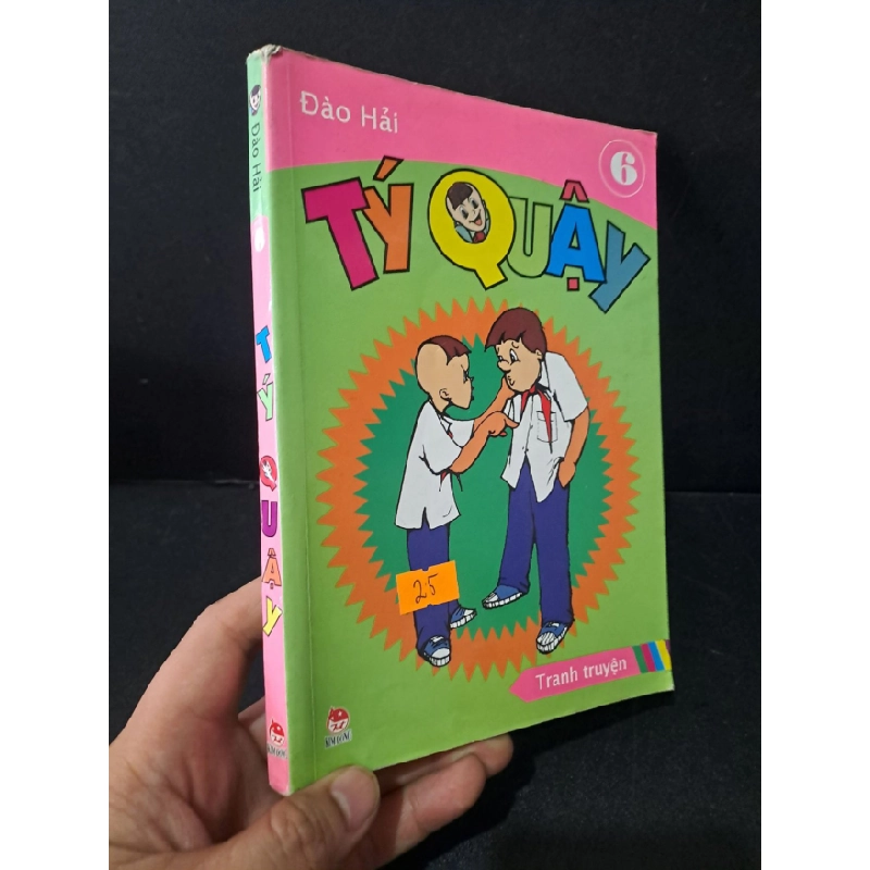 [Phiên Chợ Sách Cũ] Tí quậy tập 6 2012 - Đào Hải 0506 469199