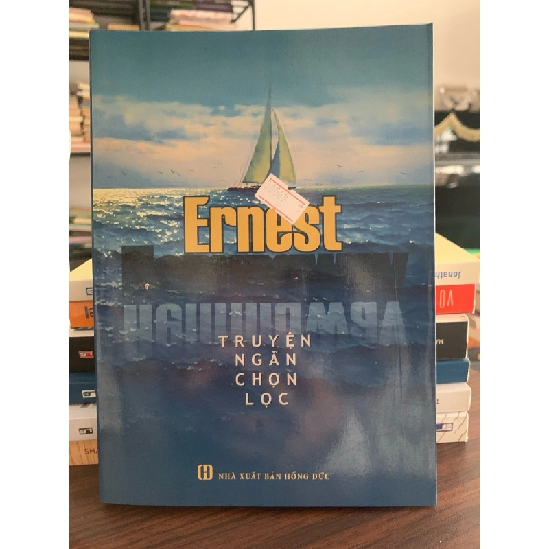 Ernest Hemingway -Lê Huy Bắc ,Đào Thu Hằng 787728