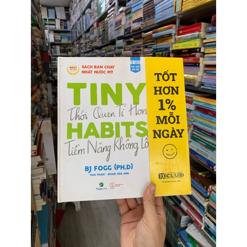 Tiny habits thói quen tí hon tiềm năng khổng lồ. 999 462030