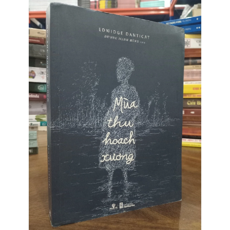 Mùa thu hoạch xương - Edwidge Danticat 122789