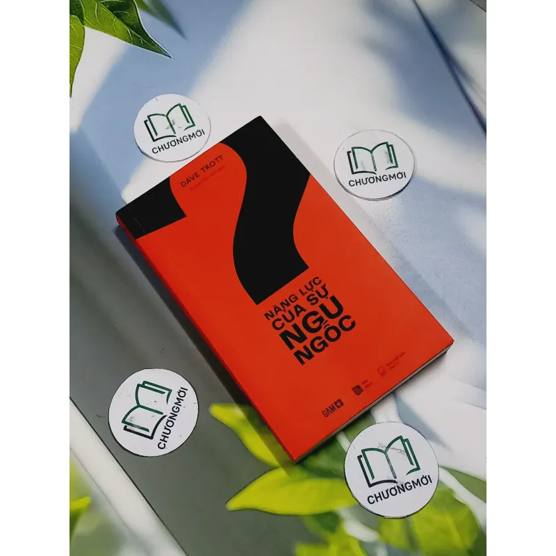 [MIỄN PHÍ BỌC SÁCH] Năng Lực Của Sự Ngu Ngốc - Dave Trott 707291