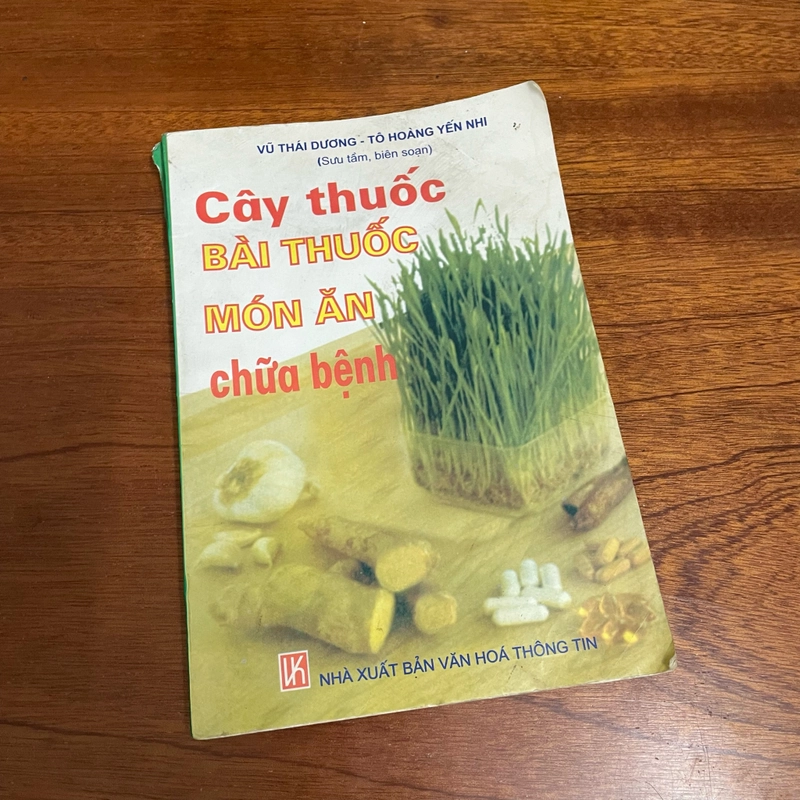 II Cây Thuốc, Bài Thuốc, Món Ăn Chữa Bệnh - Vũ Thái Dương, Tô Hoàng Yến Nhi - 2004 492970