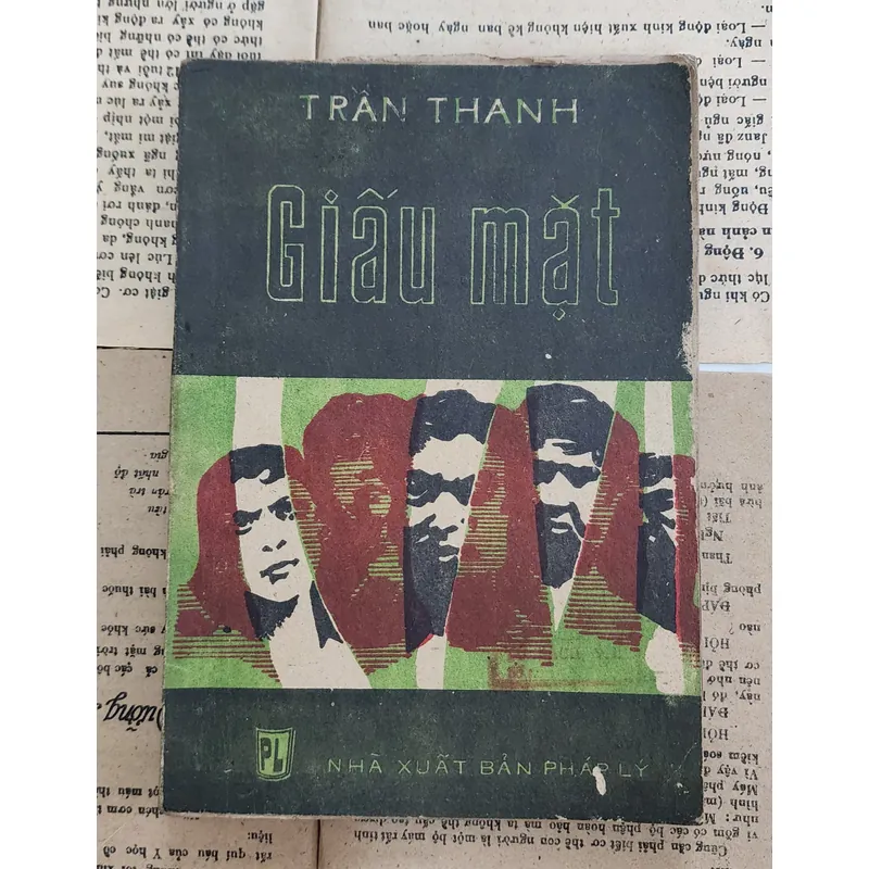 Tác giả Trần Thanh - tiểu thuyết Giấu mặt (Nhà xuất bản Pháp Lý) 703908