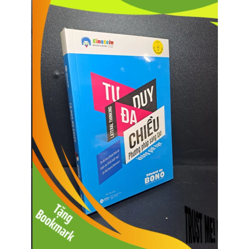 (TẶNG BOOKMARK) Tư duy đa chiều phương pháp sáng tạo không giới hạn Edward de Bono mới 100% RBK.ASB2209 955421