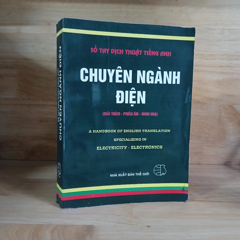 Sổ Tay Dịch Thuật Tiếng Anh ▪︎ Chuyên Ngành Điện (Giải Thích - Phiên Âm - Minh Họa) 504389