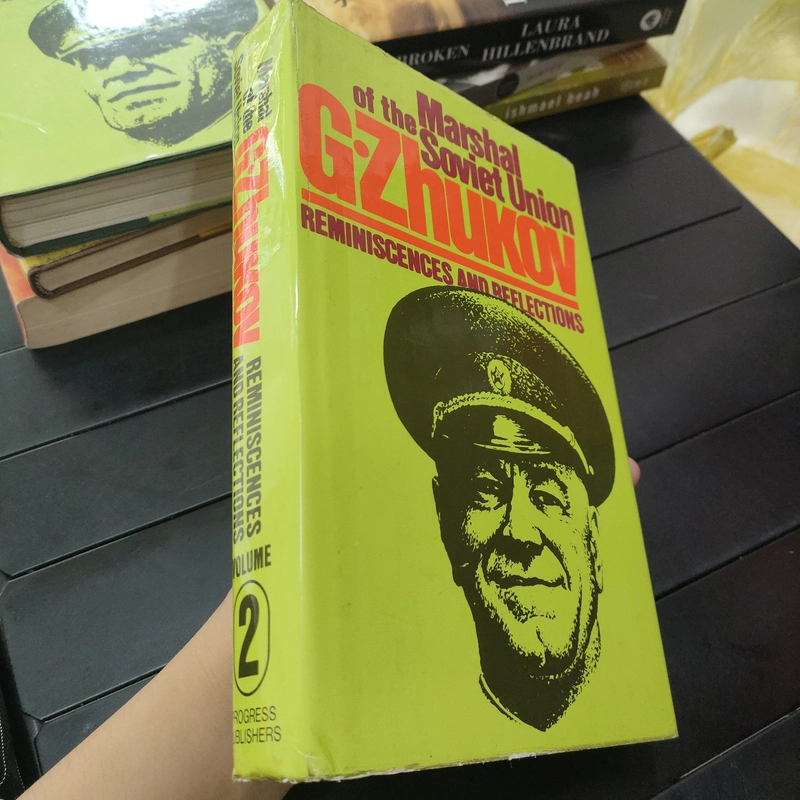 2 quyển- MARSHAL OF THE SOVIET UNION G.ZHUKOV REMINISCENCES AND RÈLECTIONS 291996