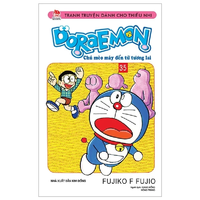 Doraemon - Chú Mèo Máy Đến Từ Tương Lai - Tập 35 - Fujiko F Fujio (Mới 100%) Truyện tranh, NXB Kim Đồng - SÁCH ĐẠI HỌC 487560