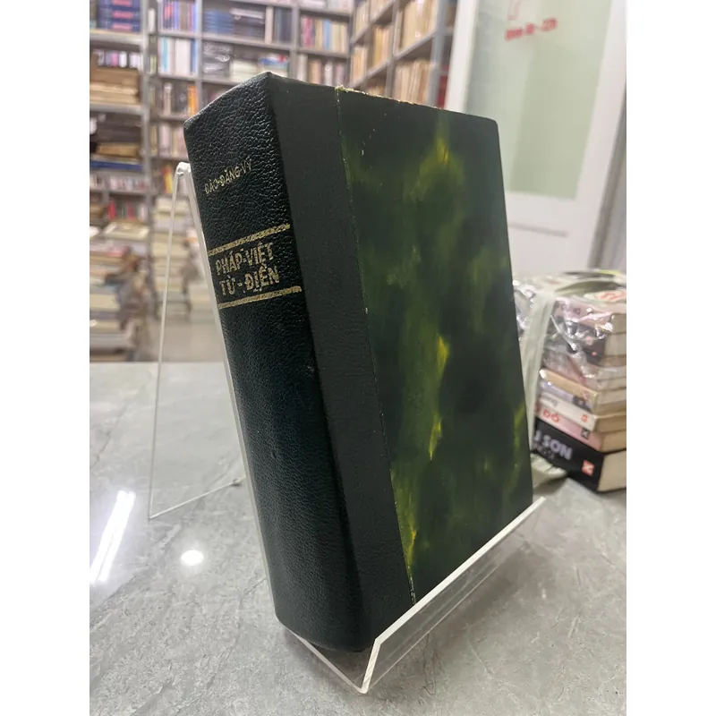 PHÁP VIỆT TỪ ĐIỂN- ĐÀO ĐĂNG VĨ 697566