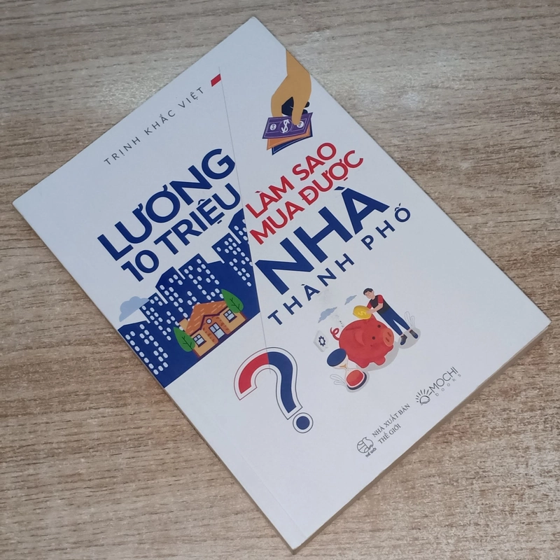 Lương 10 Triệu Làm Sao Mua Được NHÀ Thành Phố - Trịnh Khắc Việt 501577