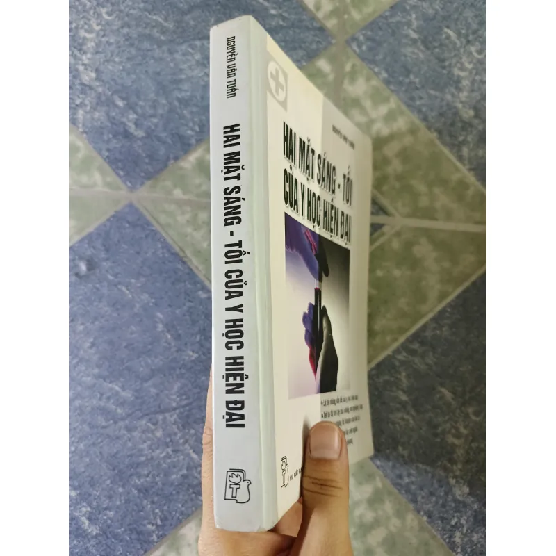 Hai mặt sáng tối của y học hiện đại - Nguyễn Văn Tuấn 789145