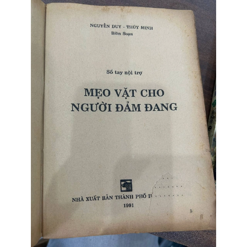 Sổ Tay Mẹo Vặt Nội Trợ Cho Người Đảm Đang - Nguyễn Duy - Thùy Minh 932914
