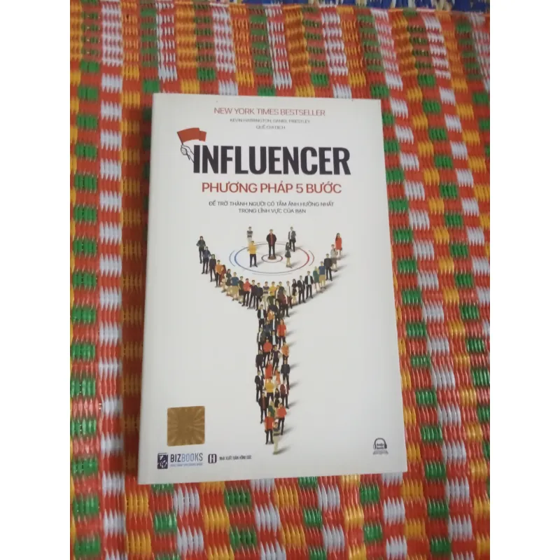 INFLUENCER, Phương Pháp 5 Bước Để Trở Thành Người Có Tầm Ảnh Hưởng Nhất Trong Lĩnh Vực Bạn 559412
